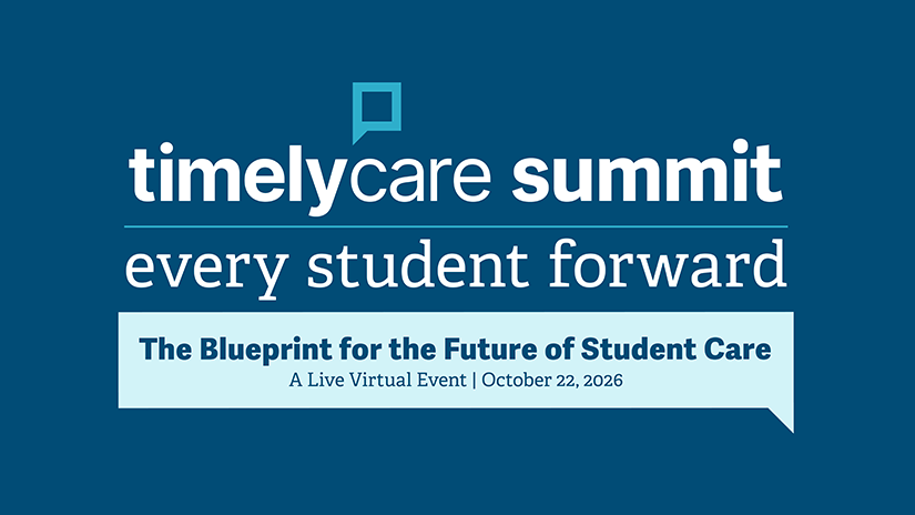 TimelyCare Summit, Every Student Forward